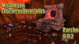 World of Warcraft  Warlords of Draenor  Misiones en Las Tierras Devastadas  602 [upl. by Rosalie]