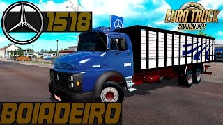 Euro Truck Simulator 2  Mercedes Benz 1518 Boiadeiro [upl. by Lepine148]