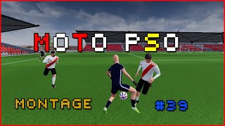 quotOVERquot ◄ PRO SOCCER ONLINE MONTAGE 39 [upl. by Tnecniv]