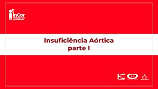 Insuficiência Aórtica parte I [upl. by Lora]