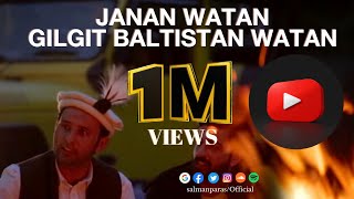 Janan Watan Song of Gilgit Baltistan [upl. by Aym]