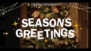 Seasons Greetings from Tiffin University [upl. by Wakeen]