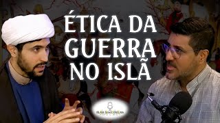 O ISLÃ E A GUERRA  SHEIKH MAHDI ELAHI amp PROF HAJ NASSER KHAZRAJI  Podcast Islam Sem Censura 18 [upl. by Elma562]