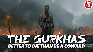 The Gurkhas  Fiercest Soldiers in Modern History  DOCUMENTARY [upl. by Edmond65]