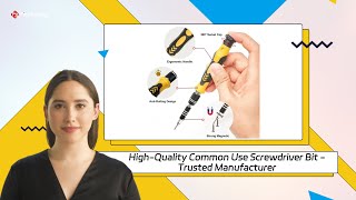 HighQuality Common Use Screwdriver Bit  Trusted Manufacturer [upl. by Ekalb]