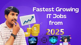 Fastest Growing Tech Jobs in IT from 2025  byluckysir [upl. by Nnaassilem]