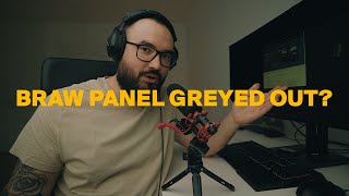 How to fix the braw panel being greyed out  Premiere Pro [upl. by Derreg792]