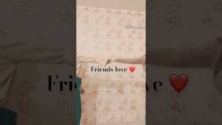 Friends love❤️  freinds lover taylorswift shortsvideo [upl. by Naanac]