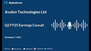 Avalon Technologies Ltd Q2 FY202425 Earnings Conference Call [upl. by Notwal]