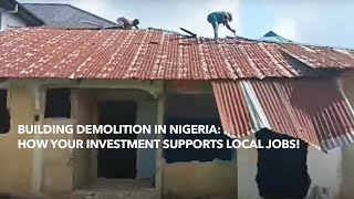 Building Demolition in Nigeria How Your Investment Supports Local Jobs – See Description [upl. by Asilrak653]