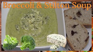 Broccoli amp Stilton Soup  Very Tasty amp Very Easy  easyrecipe food recipe [upl. by Lennod]