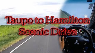 Taupo to Hamilton Scenic Drive  2Hour Dashcam Journey [upl. by Ymarej]