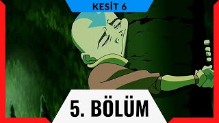 Avatar Son Hava Bükücü  5 Bölüm 6 Kesit [upl. by Edan]