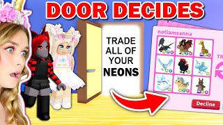 EXTREME Door Decides What We TRADE In Adopt Me Roblox [upl. by Faunia82]