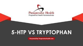 5 HTP VS Tryptophan [upl. by Alec]