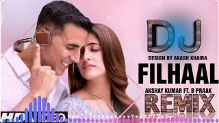 filhaal song  by akshay kumar song remix Dj NYK  Wynk Music Premium🔥 [upl. by Olonam]