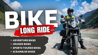 Top 15 Bikes For Long Rides In India 2024  Best Long Ride Bikes In India [upl. by Cut944]