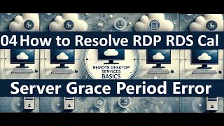 04 How to Solve amp Extend RDP RDS CAL License Server Grace Period Error 120 Days CAL rds rdp [upl. by Caril]