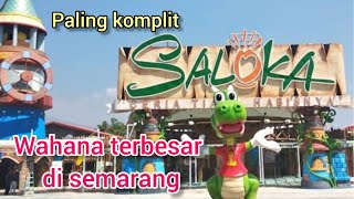 Saloka Theme Park Semarang wahana wisata terbesar jawa tengah [upl. by Adebayo]