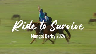 Ride to Survive  Mongol Derby 2024  Full Ep 1 [upl. by Nnov]