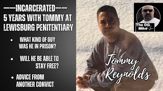 Doing Time With Tommy Reynolds  What Kind Of Guy Was He In Prison free truestory interview og [upl. by Hopper489]