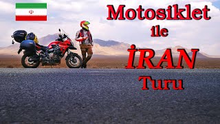 Motosiklet ile İRAN Turu Tek Parça [upl. by Lotta513]