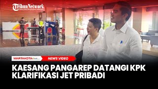 Kaesang Pangarep Datangi KPK Klarifikasi Jet Pribadi [upl. by Esdras]