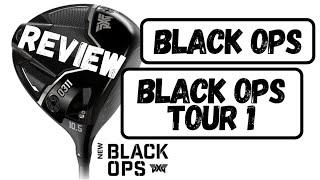 PXG Black Ops and Black Ops Tour 1 Review [upl. by Reames]