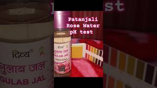 Patanjali Rose Water pH test 🤍❤️ ytshort ytviral ytfeed trending yt ytshorts ytstudio [upl. by Aderf703]