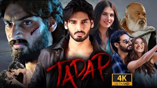 Tadap Full Movie Hindi 2021 HD  Ahan Shetty Tara Sutaria  Milan Luthria  1080p HD Facts amp Review [upl. by Vitale]