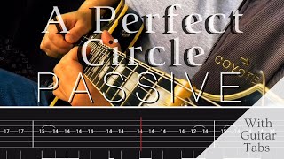 A Perfect Circle Passive Guitar Tab Play Along [upl. by Chassin]