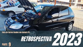 Feira De Carros Usados Em Caruaru PE  RETROSPECTIVA 2023 PARTE 09 [upl. by Nohsid]