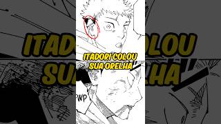 ITADORI CATOU SUA ORELHA CORTADA jujutsukaisen itadori sukun [upl. by Adnocahs391]