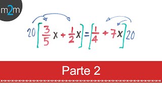 Ecuaciones de 1er grado  comprobación parte 2 [upl. by Culbert159]