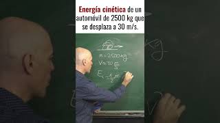 CALCULAR LA ENERGÍA CINÉTICA CONOCIENDO VELOCIDAD Y MASA [upl. by Diego]