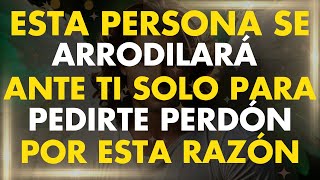 ESTA PERSONA QUE TE CONOCE SE ARRODILLARÁ ANTE TI Y TE PEDIRÁ PERDÓN POR ESTA OSCURA RAZÓN [upl. by Agemo]