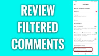 How To Review Filtered Comments On TikTok [upl. by Cartie868]