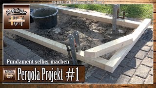 ✅Garten Pergola selber bauen  Punktfundamente setzen  Punktfundamente einbetonieren 1 [upl. by Sandstrom742]