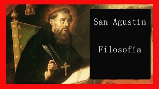 San Agustín de Hipona Filosofía y Vida [upl. by Schultz203]