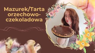 Mazurek  Tarta orzechowo czekoladowa [upl. by Atirb]