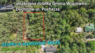 Gmina Wiązowna Duchnów ul Puchacza 1068 m2 [upl. by Anirahc]