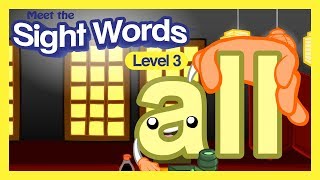 Meet the Sight Words Level 3  quotallquot [upl. by Nhguaval]