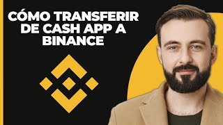 Cómo Transferir De Cash App A Binance 2024 [upl. by Oinotnaocram]