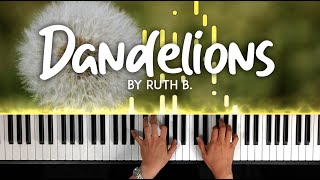 Dandelions by Ruth B piano cover with lyrics  sheet music [upl. by Achorn63]