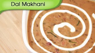 Dal Makhani Recipe  Restaurant Style Dal Makhani  Vegetarian Recipe by Ruchi  Rajshri Food [upl. by Hanah188]