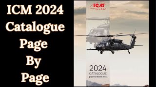 ICM Plastic Models 2024 Catalogue Page by Page New Releases Model Kits [upl. by Enitsirc]