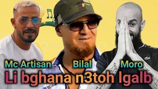 Cheb Bilal ft Moro ft Mc Artisan  Li bghana na3toh lgalb l Rai Rap Remix 2024 [upl. by Primrose712]