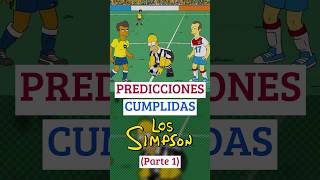 PREDICCIONES de FÚTBOL CUMPLIDAS en LOS SIMPSON Parte 1🔮 lossimpson predicciones futbol [upl. by Zehcnas]