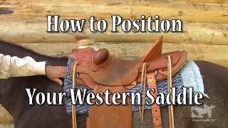 Where to Position Your Western Saddle [upl. by Lotsirk]