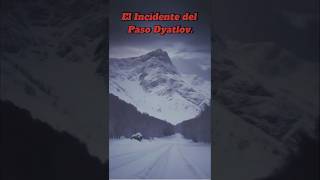 El Misterio Congelado del Paso Dyatlov [upl. by Ferrigno]